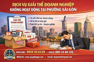 dịch vụ giải thể doanh nghiệp không hoạt động tại phường sài gòn