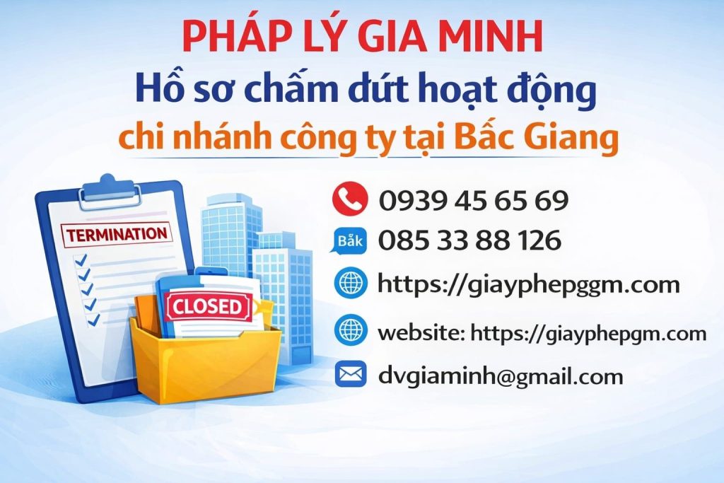 hồ sơ giải thể chi nhánh công ty tại bắc giang