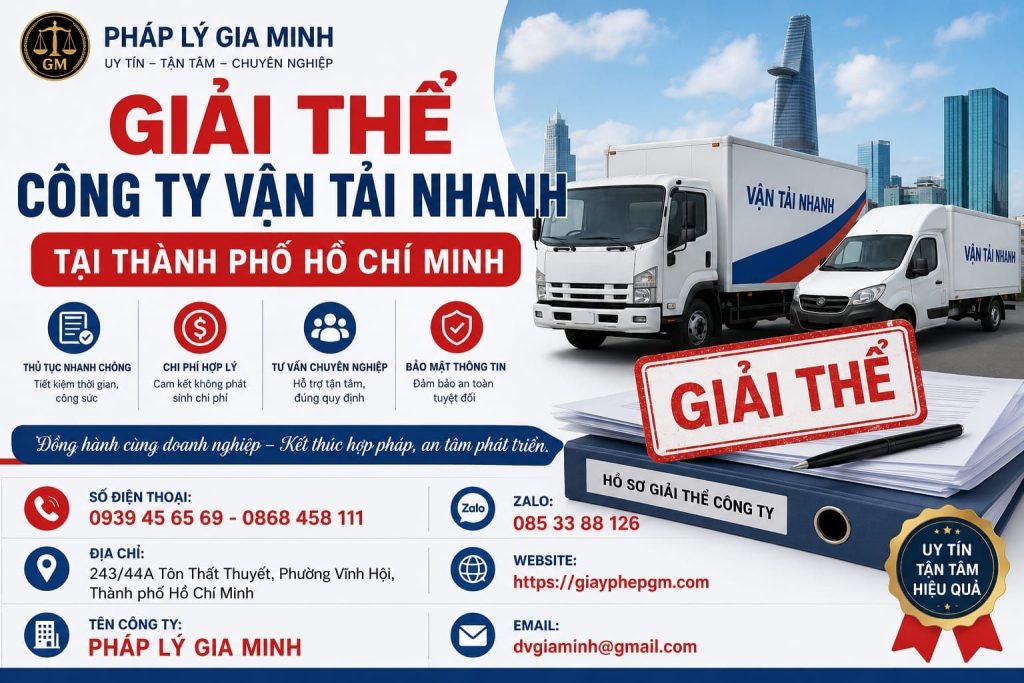 Giải thể công ty vận tải nhanh tại Thành phố Hồ Chí Minh