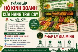 Thành lập hộ kinh doanh cửa hàng trái cây tại Hà Nội