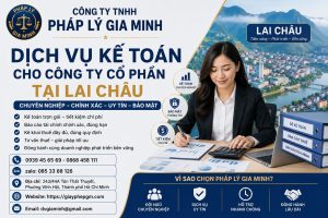 Dịch vụ kế toán cho công ty cổ phần tại Lai Châu