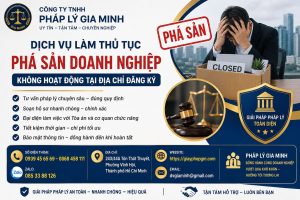Dịch Vụ Làm Thủ Tục Phá Sản Doanh Nghiệp Không Hoạt Động Tại Địa Chỉ Đăng Ký