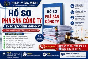 Hồ Sơ Phá Sản Công Ty Theo Quy Định Mới Nhất