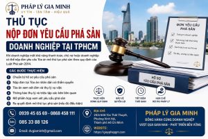 Thủ Tục Nộp Đơn Yêu Cầu Phá Sản Doanh Nghiệp Tại TPHCM