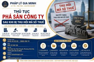 Thủ Tục Phá Sản Công Ty Sau Khi Bị Thu Hồi Mã Số Thuế
