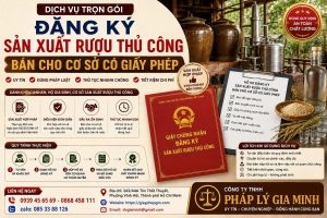 Đăng ký sản xuất rượu thủ công bán cho cơ sở có giấy phép