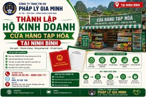 Thành lập hộ kinh doanh cửa hàng tạp hóa tại Ninh Bình