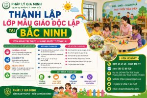 Thành Lập Lớp Mẫu Giáo Độc Lập Tại Bắc Ninh