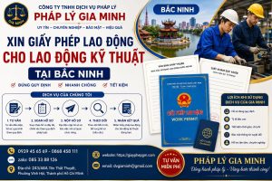 Xin Giấy Phép Lao Động Cho Lao Động Kỹ Thuật Tại Bắc Ninh