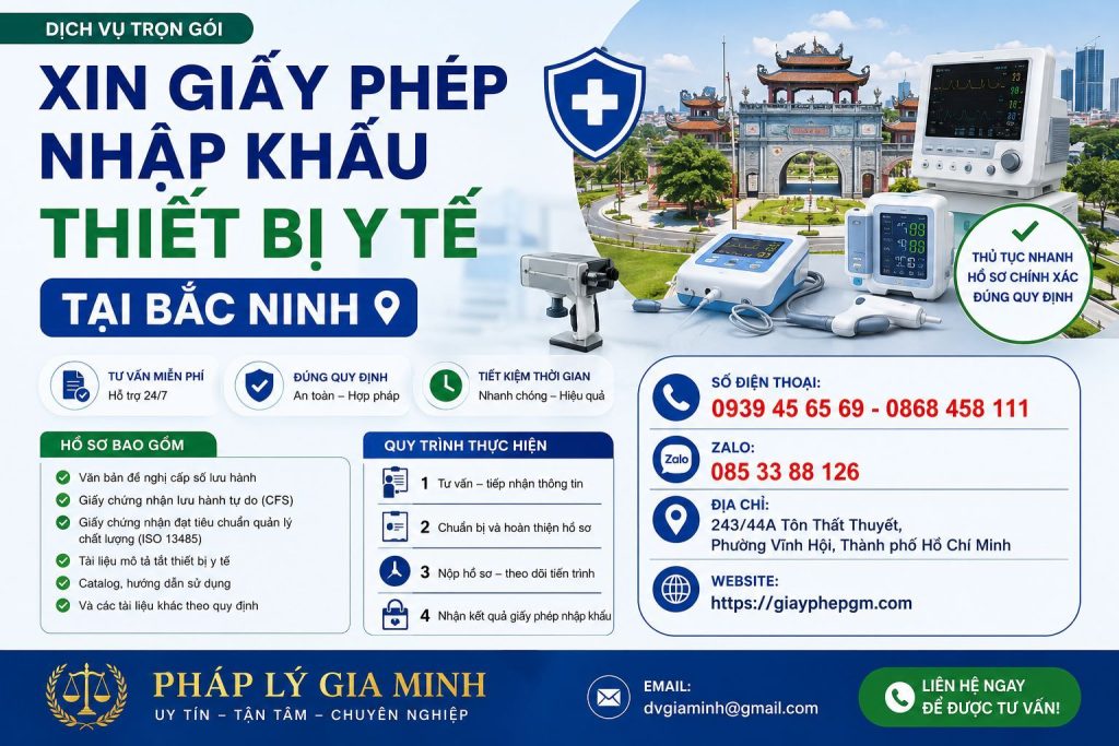 Xin Giấy Phép Nhập Khẩu Thiết Bị Y Tế Tại Bắc Ninh