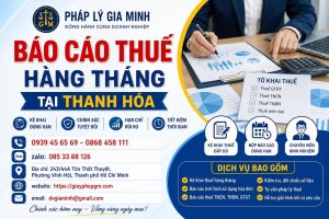 Báo Cáo Thuế Hàng Tháng Tại Thanh Hóa