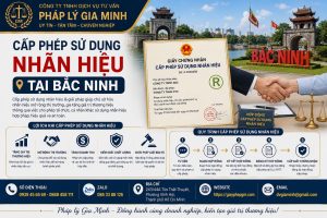 Cấp phép sử dụng nhãn hiệu tại Bắc Ninh