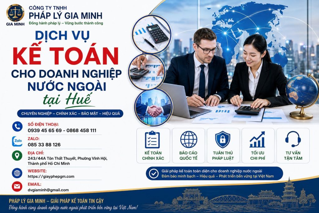 Dịch vụ kế toán cho doanh nghiệp nước ngoài tại Huế