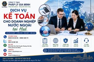 Dịch vụ kế toán cho doanh nghiệp nước ngoài tại Huế
