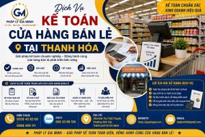 Dịch Vụ Kế Toán Cửa Hàng Bán Lẻ Tại Thanh Hóa