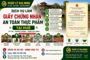 Dịch vụ làm giấy chứng nhận an toàn thực phẩm tại Huế