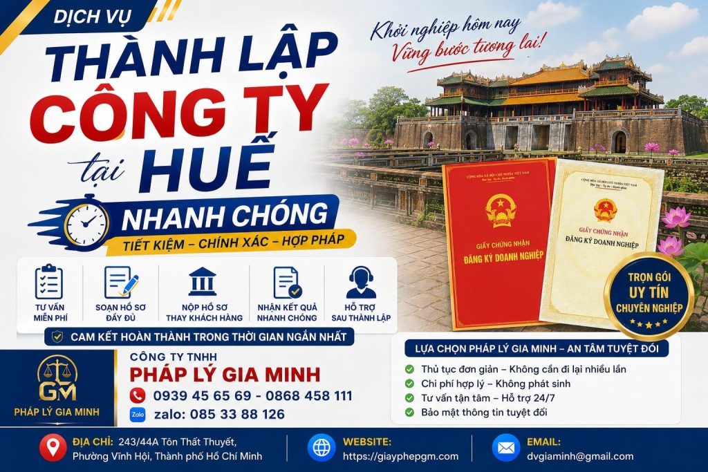 Dịch vụ thành lập công ty tại Huế nhanh chóng – Sớm hoàn tất hồ sơ để kinh doanh 1 Dịch vụ thành lập công ty tại Huế nhanh chóng