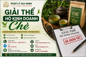 Giải thể hộ kinh doanh chè