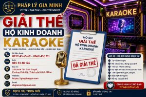 Giải thể hộ kinh doanh karaoke