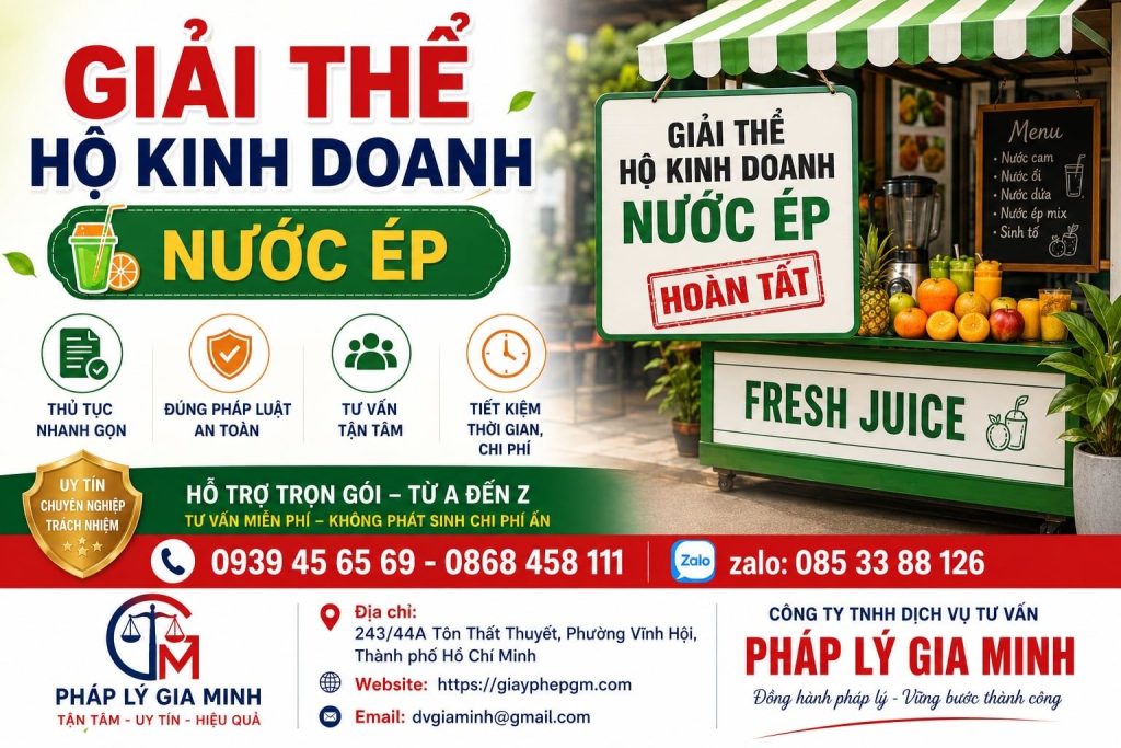 Giải thể hộ kinh doanh nước ép – Giảm tồn nguyên liệu và chốt toàn bộ nghĩa vụ trước khi đóng cửa 1 Giải thể hộ kinh doanh nước ép