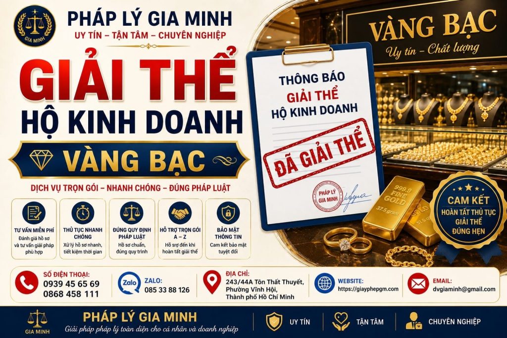 Giải thể hộ kinh doanh vàng bạc – Chốt tồn quỹ, hàng hóa và chứng từ trước khi đóng cửa 1 Giải thể hộ kinh doanh vàng bạc