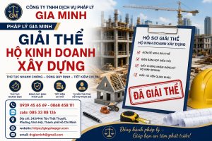 Giải thể hộ kinh doanh xây dựng