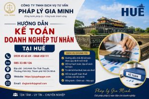 Hướng dẫn kế toán doanh nghiệp tư nhân tại Huế
