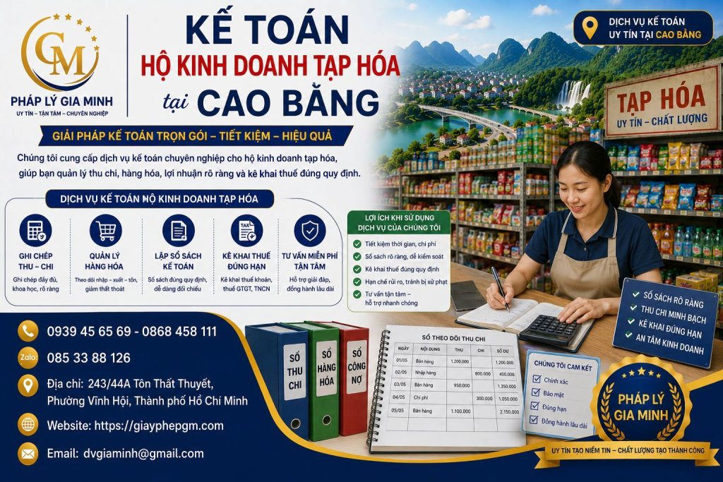 Kế toán hộ kinh doanh tạp hóa tại Cao Bằng