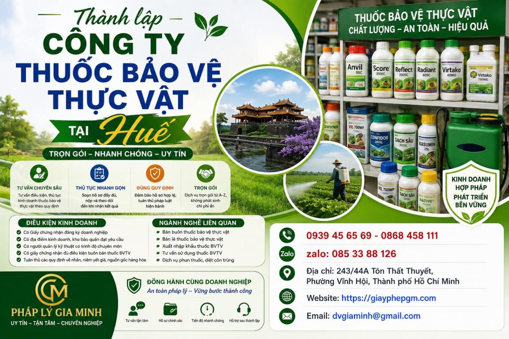 Thành lập công ty thuốc bảo vệ thực vật tại Huế – Bản đồ điều kiện từ đăng ký đến kinh doanh 1 Thành lập công ty thuốc bảo vệ thực vật tại Huế