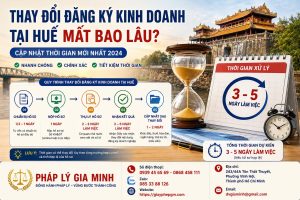 Thay đổi đăng ký kinh doanh tại Huế mất bao lâu