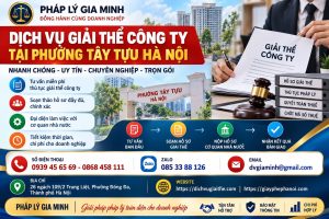 Dịch vụ giải thể công ty tại phường Tây Tựu Hà Nội