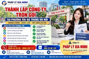 Thành lập công ty trọn gói tại phường Hai Bà Trưng Hà Nội